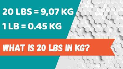 What is 20 lbs in kg?
