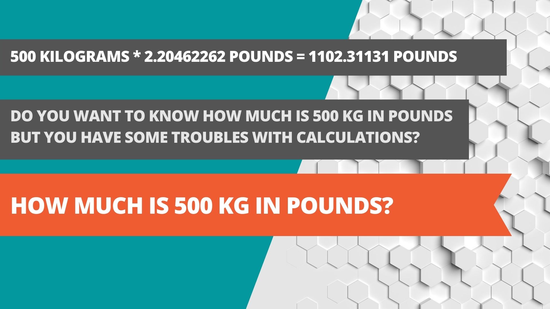 How Much Is 500 Kg In Pounds 