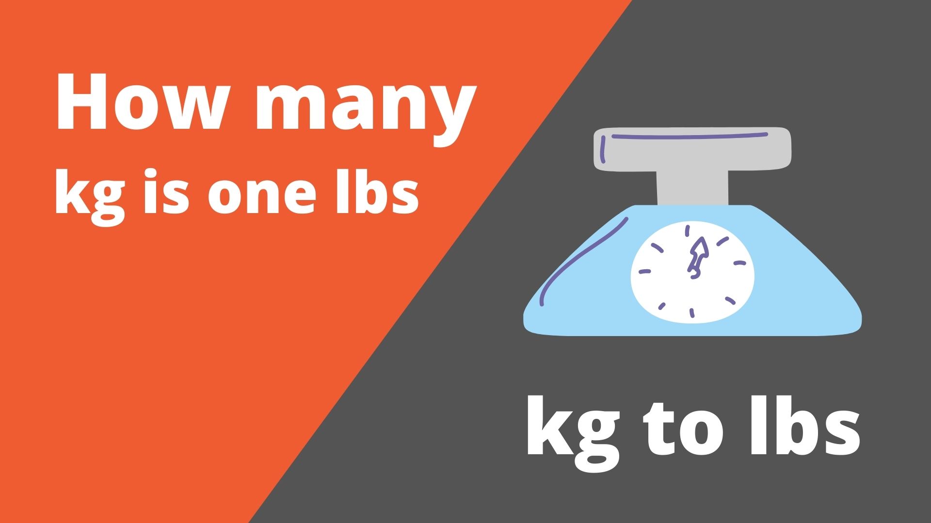 How many kg is one lbs